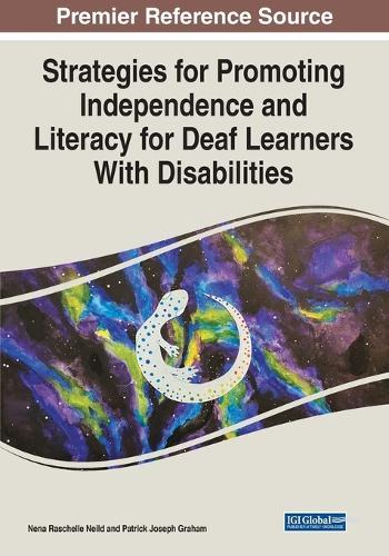 Strategies for Promoting Independence and Literacy for Deaf Learners With Disabilities  by Nena Raschelle Neild at Abbey's Bookshop, 