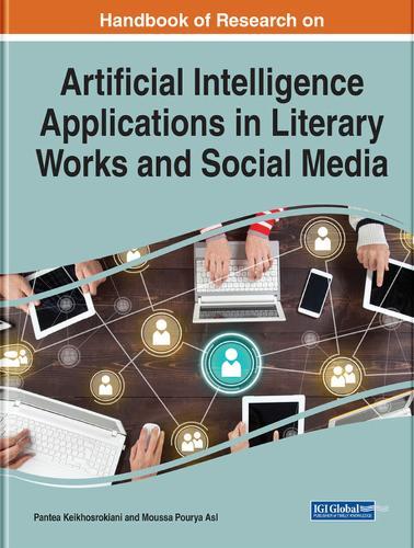 Artificial Intelligence Applications in Literary Works and Social Media
