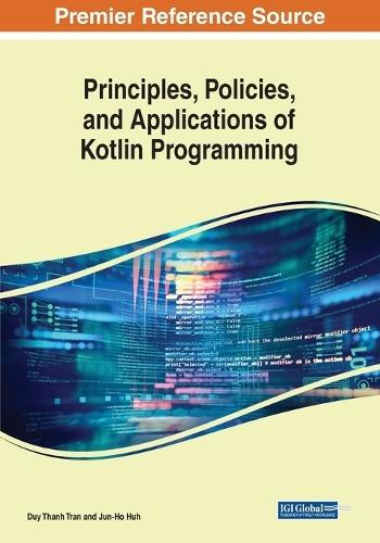 Principles, Policies, and Applications of Kotlin Programming  by Duy Thanh Tran at Abbey's Bookshop, 