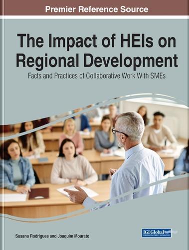The Impact of HEIs on Regional Development: Facts and Practices of Collaborative Work With SMEs  by Susana Rodrigues at Abbey's Bookshop, 