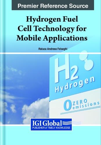 Hydrogen Fuel Cell Technology for Mobile Applications  by Raluca Andreea Felseghi at Abbey's Bookshop, 