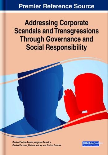 Addressing Corporate Scandals and Transgressions Through Governance and Social Responsibility  by Carlos Flórido Lopes at Abbey's Bookshop, 