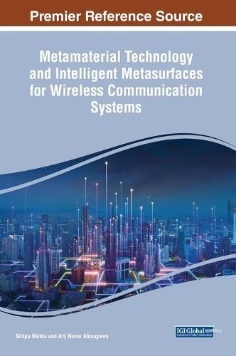 Metamaterial Technology and Intelligent Metasurfaces for Wireless Communication Systems  by Shilpa Mehta at Abbey's Bookshop, 