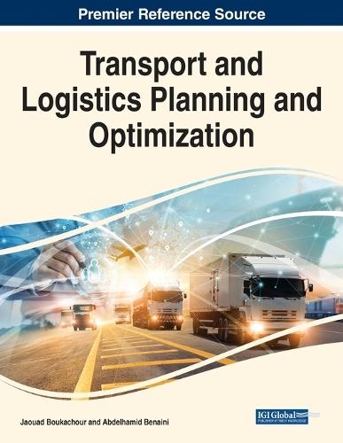 Transport and Logistics Planning and Optimization  by Jaouad Boukachour at Abbey's Bookshop, 