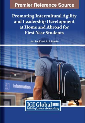 Promoting Intercultural Agility and Leadership Development at Home and Abroad for First-Year Students  by Jon Stauff at Abbey's Bookshop, 