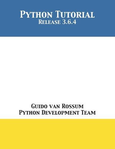 Python Tutorial: Release 3.6.4