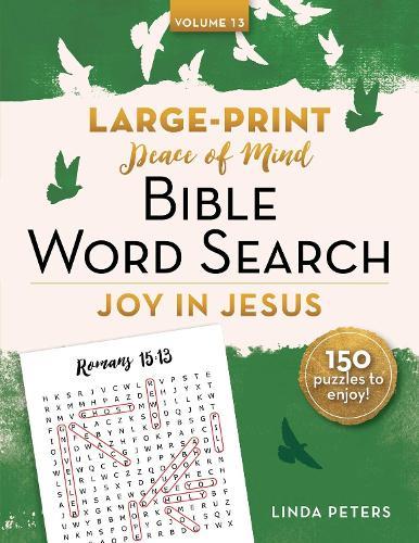 Peace of Mind Bible Word Search: Joy in Jesus  by Linda Peters at Abbey's Bookshop, 