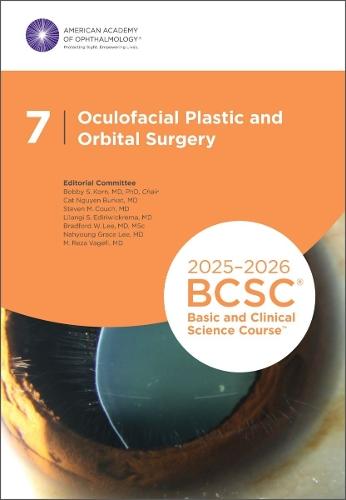 2025-2026 Basic and Clinical Science Course, Section 7: Oculofacial Plastic and Orbital Surgery Print  by Bobby S. Korn at Abbey's Bookshop, 
