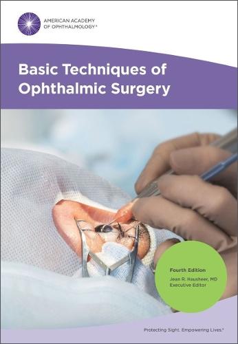 Basic Techniques of Ophthalmic Surgery  by Jean R. Hausheer at Abbey's Bookshop, 