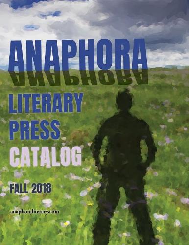 Catalog: Anaphora Literary Press  by Anna Faktorovich at Abbey's Bookshop, 