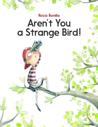 Aren't You a Strange Bird!  by Rocio Bonilla at Abbey's Bookshop, 