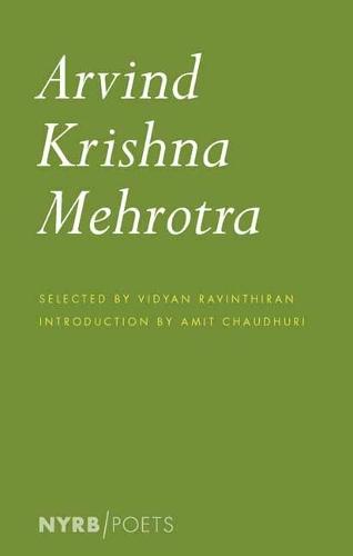 Arvind Krishna Mehrotra  by Arvind Krishna Mehrotra at Abbey's Bookshop, 