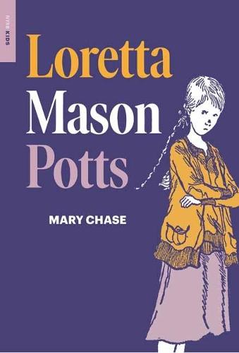 Loretta Mason Potts  by Mary Chase at Abbey's Bookshop, 