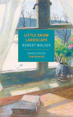 Little Snow Landscape  by Robert Walser at Abbey's Bookshop, 