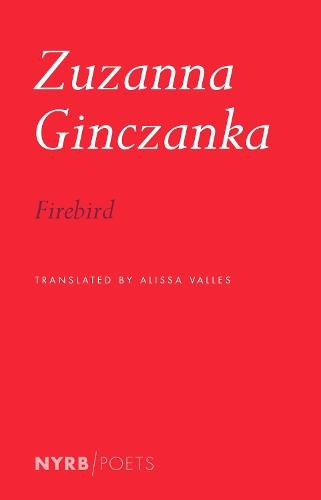 Firebird  by Zuzanna Ginczanka at Abbey's Bookshop, 