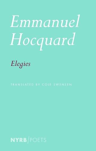 Elegies  by Emmanuel Hocquard at Abbey's Bookshop, 
