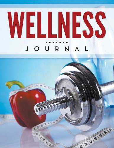 Wellness Journal  by Speedy Publishing LLC at Abbey's Bookshop, 