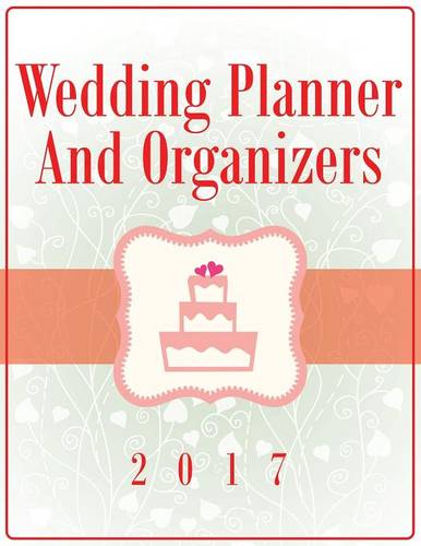 Wedding Planner And Organizers 2017