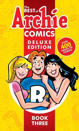 Best of Archie Comics: Book 3 (Deluxe Edition)  by Archie Superstars at Abbey's Bookshop, 