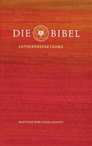 Bibel (German Bible): Lutherbibel Revidiert   by Martin Luther at Abbey's Bookshop, 