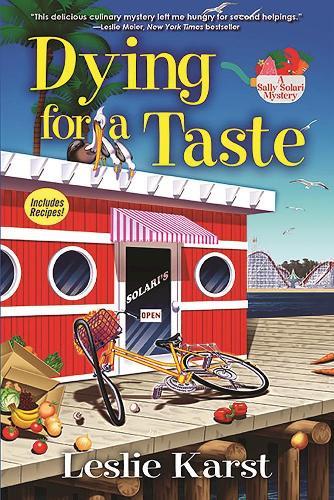 Dying for a Taste: A Sally Solari Mystery  by Leslie Karst at Abbey's Bookshop, 