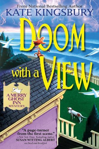 Doom with a View: A Merry Ghost Inn Mystery  by Kate Kingsbury at Abbey's Bookshop, 