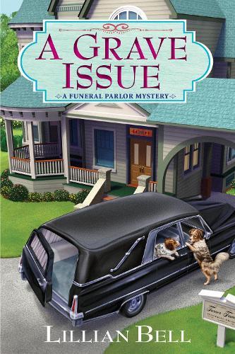 A Grave Issue: A Funeral Parlor Mystery  by Lillian Bell at Abbey's Bookshop, 