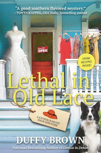 Lethal in Old Lace: A Consignment Shop Mystery  by Duffy Brown at Abbey's Bookshop, 