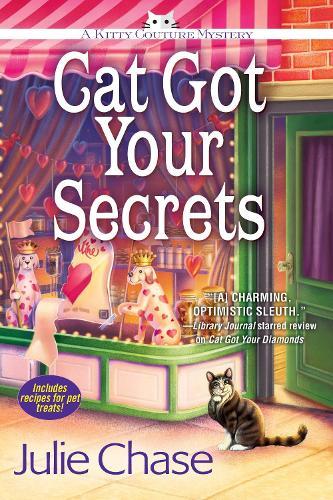 Cat Got Your Secrets: A Kitty Couture Mystery  by Julie Chase at Abbey's Bookshop, 