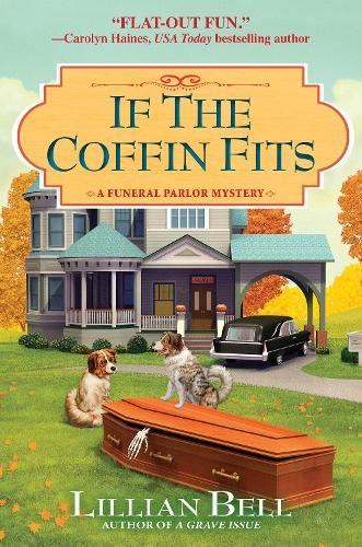 If the Coffin Fits: A Funeral Parlor Mystery  by Lillian Bell at Abbey's Bookshop, 