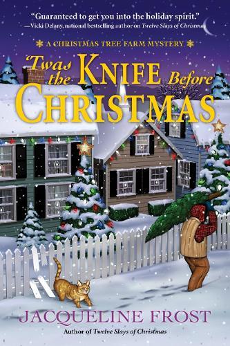 Twas the Knife Before Christmas: A Christmas Tree Farm Mystery  by Jacqueline Frost at Abbey's Bookshop, 