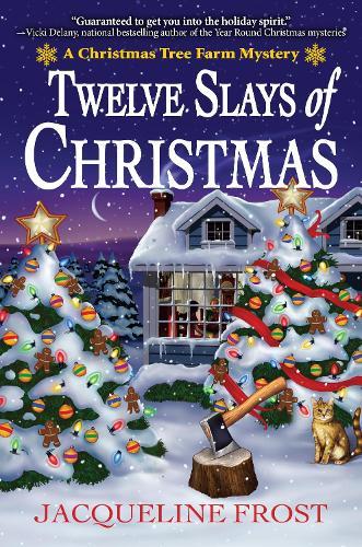 Twelve Slays of Christmas: A Christmas Tree Farm Mystery  by Jacqueline Frost at Abbey's Bookshop, 