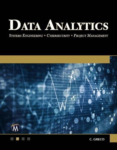 Data Analytics: Systems Engineering - Cybersecurity - Project Management  by Christopher Greco at Abbey's Bookshop, 