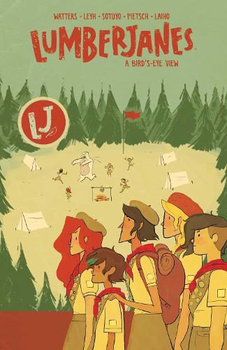 Lumberjanes Vol. 7: A Bird's-Eye View  by Shannon Watters at Abbey's Bookshop, 