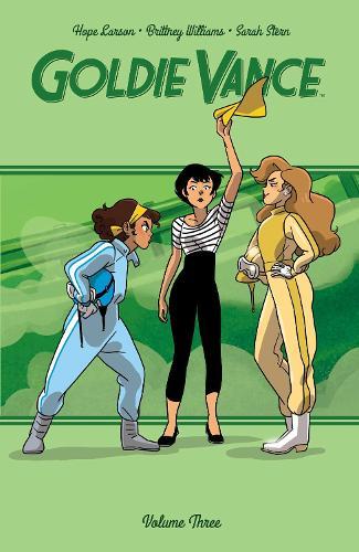 Goldie Vance Vol. 3  by Hope Larson at Abbey's Bookshop, 