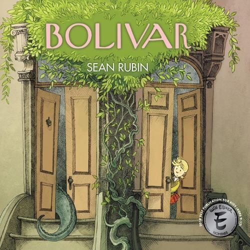 Bolivar  by Sean Rubin at Abbey's Bookshop, 