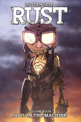Rust Vol. 4: Soul in the Machine  by Royden Lepp at Abbey's Bookshop, 