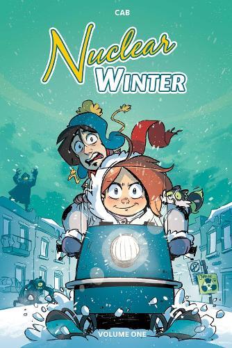Nuclear Winter Vol. 1  by Cab at Abbey's Bookshop, 