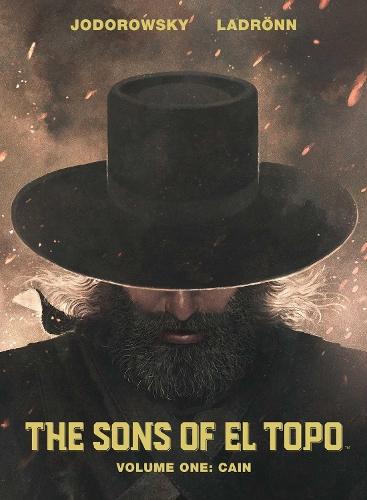 Sons of El Topo Vol. 1: Cain  by Alejandro Jodorowsky at Abbey's Bookshop, 