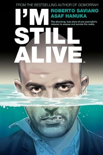 I'm Still Alive  by Roberto Saviano at Abbey's Bookshop, 