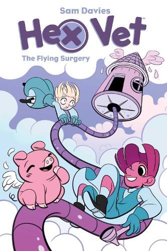 Hex Vet: The Flying Surgery (GN)  by Sam Davies at Abbey's Bookshop, 