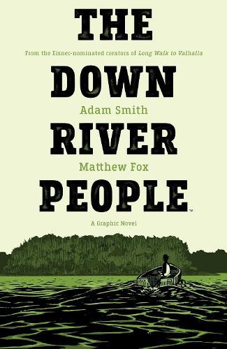 The Down River People  by Adam Smith at Abbey's Bookshop, 
