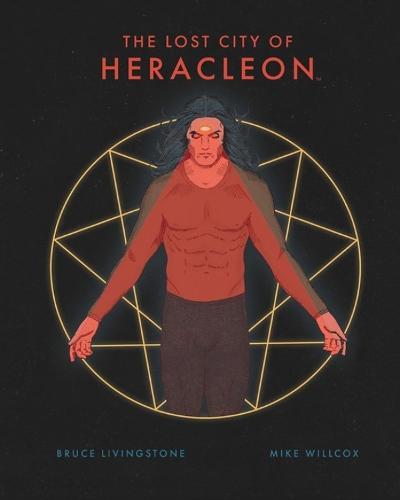 The Lost City of Heracleon  by Bruce Livingstone at Abbey's Bookshop, 