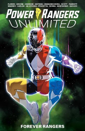 Power Rangers Unlimited: Forever Rangers  by Ryan Parrott at Abbey's Bookshop, 