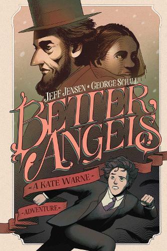 Better Angels: A Kate Warne Adventure  by Jeff Jensen at Abbey's Bookshop, 