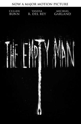 The Empty Man (Movie Tie-In Edition)  by Cullen Bunn at Abbey's Bookshop, 