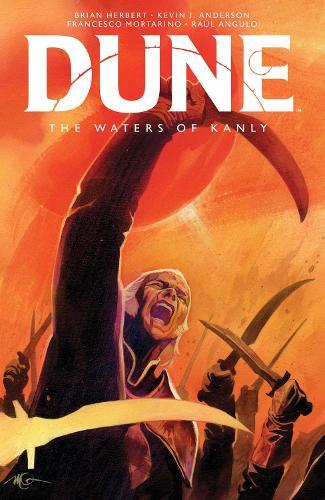 Dune: The Waters of Kanly  by Brian Herbert at Abbey's Bookshop, 