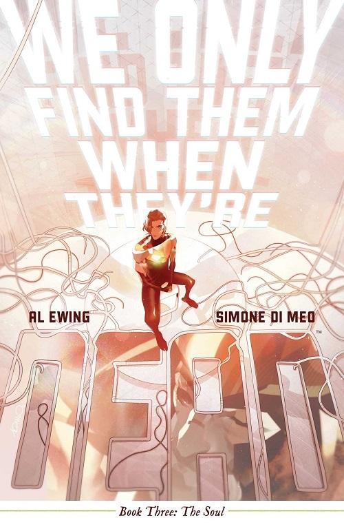We Only Find Them When They're Dead Vol. 3  by Al Ewing at Abbey's Bookshop, 