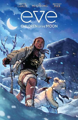 Eve: Children of the Moon  by Victor LaValle at Abbey's Bookshop, 