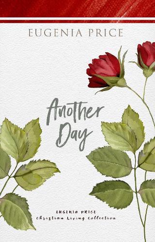 Another Day  by Eugenia Price at Abbey's Bookshop, 